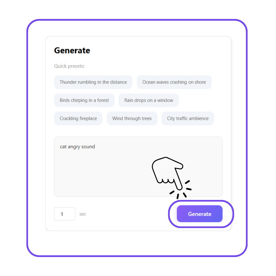 Step 2: Generate Your Sound